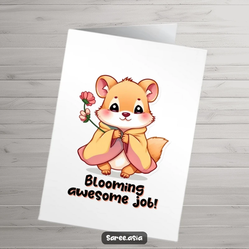 Funny Free Printable Congratulations Card: Playful animal offering a flower in a colorful garment to celebrate a great accomplishment.